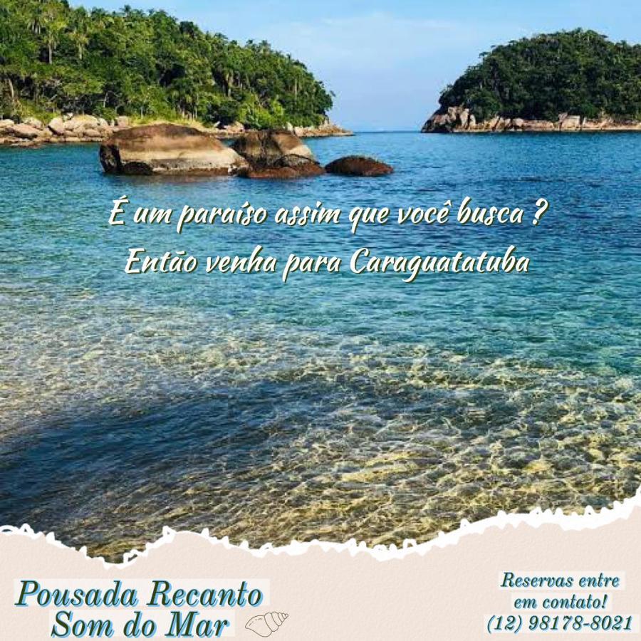 Pousada Recanto Som Do Mar Caraguatatuba Εξωτερικό φωτογραφία